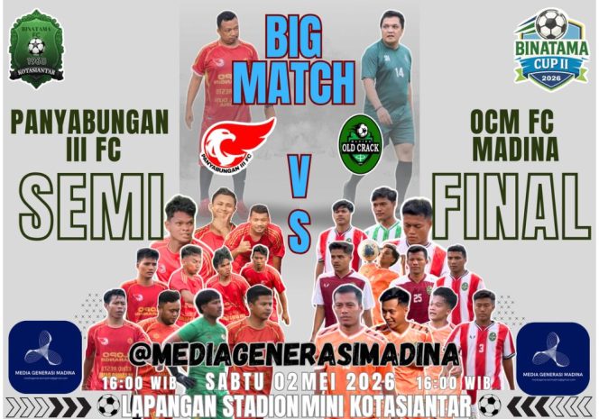 
					Saksikan Semifinal Binatama Cup II Akhir Pekan Ini, Menonton Sekaligus Berinfak
