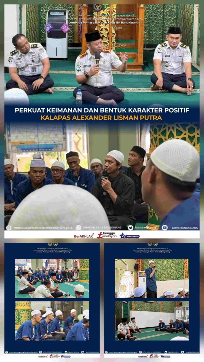 
					Perkuat Keimanan dan Bentuk Karakter Positif, Kalapas Ajak Warga Binaan Menjadi Pribadi yang Lebih Baik